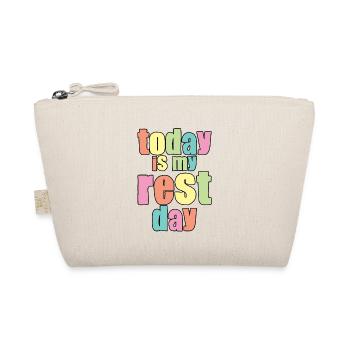 Today Is My Rest Day - Organic Pouch - nature - Front