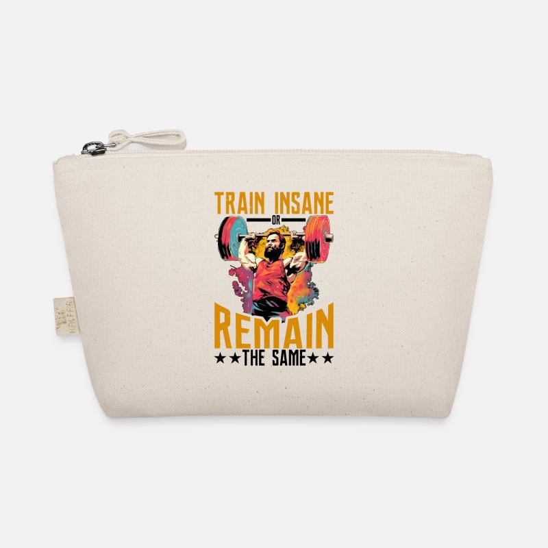 Train Insane Or Remain The Same 23 Organic Pouch