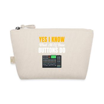 Yes, I know what all these buttins do. - Organic Pouch - nature - Front