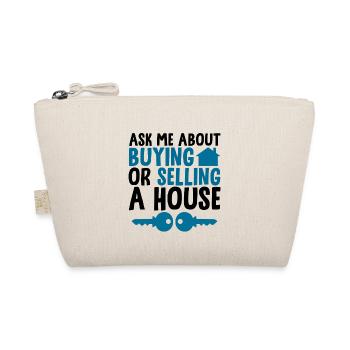 Ask Me About Buying Or Selling A House 2 - Bio-Täschchen - Natur - Vorne