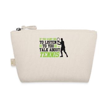 Raquette de joueur de tennis drôle si vous - Trousse biologique - nature - Devant