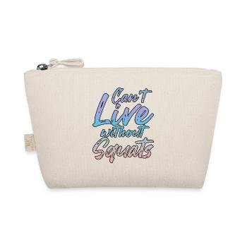 Can't Live Without Squats 3 - Organic Pouch - nature - Front