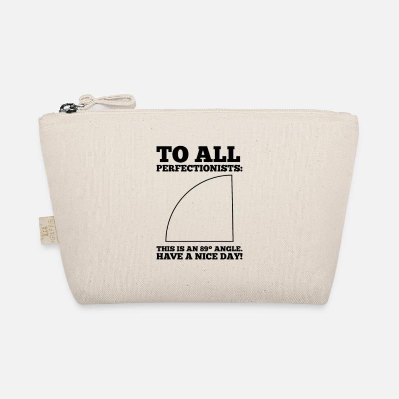 89° Angle Perfectionists' Nightmare Math Humor Organic Pouch