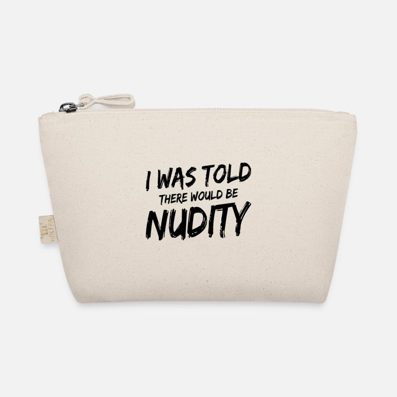 Nudism Saying Organic Pouch
