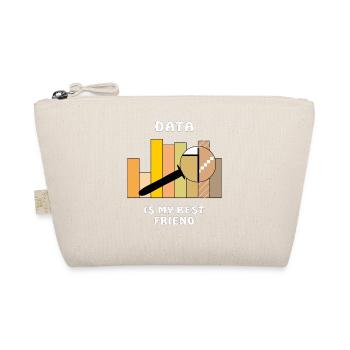 DATA IS MY BEST FRIEND - Bio-Täschchen - Natur - Vorne