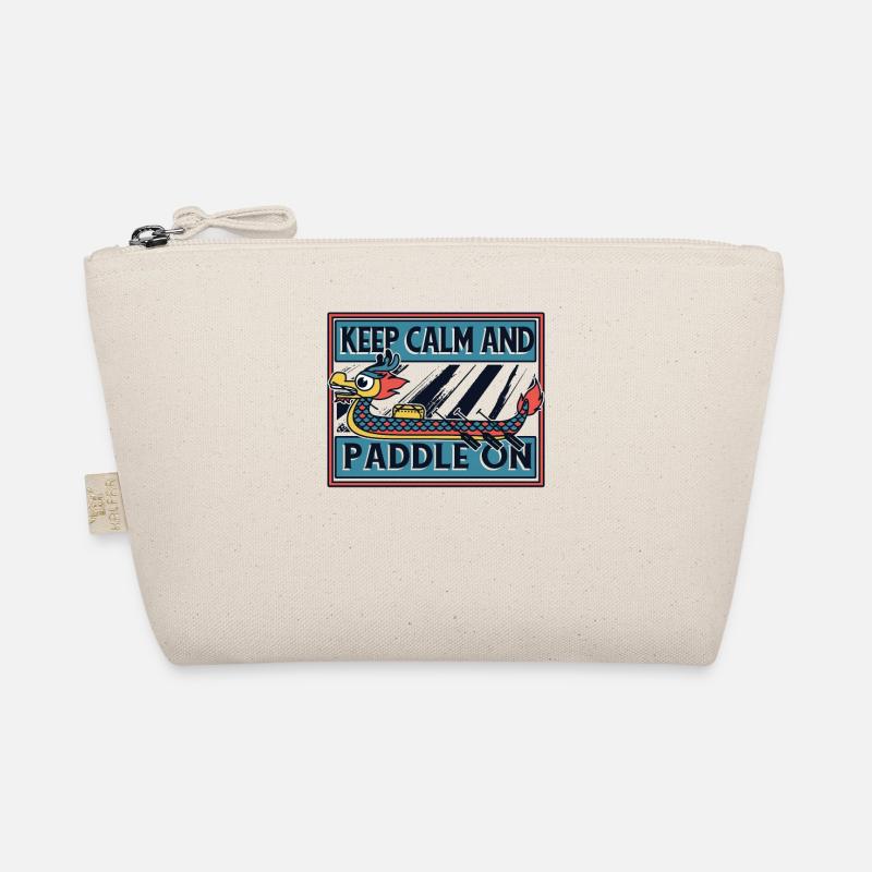 Keep Calm And Paddle On Paddler Drummer Team Organic Pouch