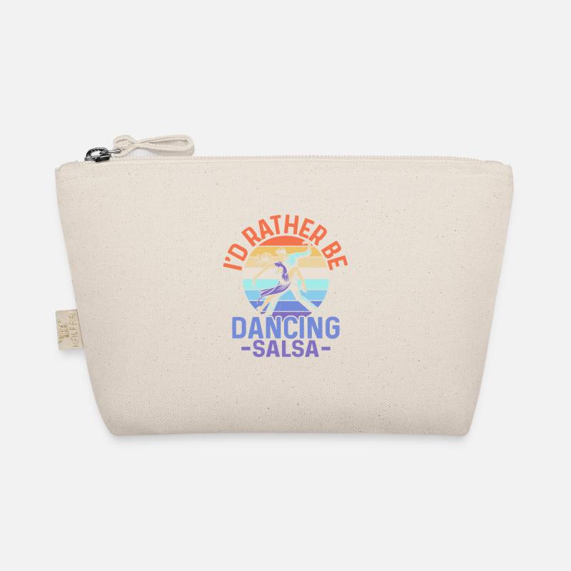 I'd Rather Be Dancing Salsa Salsa Dance Latin Musi Organic Pouch