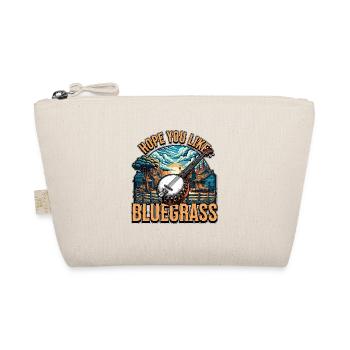 Bluegrass Music Hope You Like String Instrument - Bio-Täschchen - Natur - Vorne