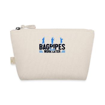 Bagpipes First Work Later Bagpipe Lessons - Organic Pouch - nature - Front