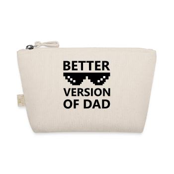 Better Version of Dad cool Kids Quotes - Bio-Täschchen - Natur - Vorne