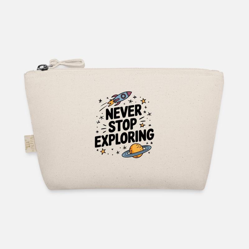 Never stop exploring Organic Pouch