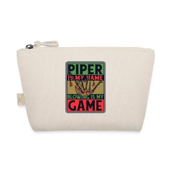 Piper Is My Name Blowing Is My Game Blowpipe - Organic Pouch - nature - Front