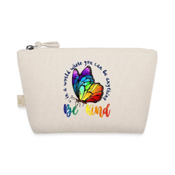 In A World Where You Can Be Anything Be Kind LGBTQ - Organic Pouch - nature - Front