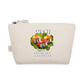 SUSHI SMALL DELICIOUS ADDICTIVE - Organic Pouch - nature - Front