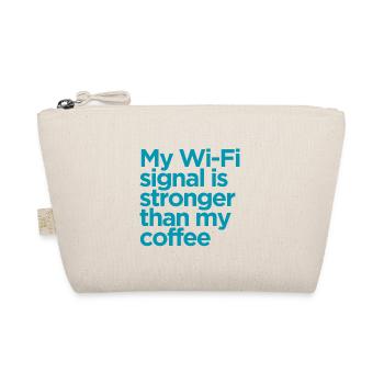 Mein WLAN-Signal ist stärker als mein Kaffee - Bio-Täschchen - Natur - Vorne