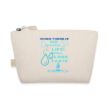 Water Conservation Inspirational Design - Organic Pouch - nature - Front