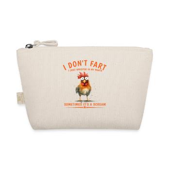 I don't fart, I just whisper in my pants - Organic Pouch - nature - Front