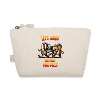 Lets Watch Horror Movies Funny Saying Design - Organic Pouch - nature - Front