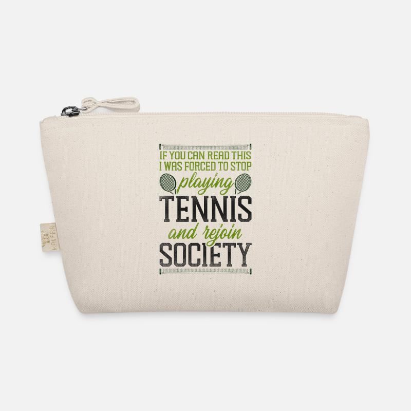 Funny Tennis Player Racket If You Organic Pouch