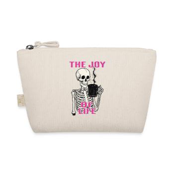 Coffee The Joy Of Life Funny Coffee Lover - Organic Pouch - nature - Front