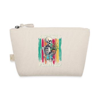 Save The Planet design with skeleton that has a delicate - Organic Pouch - nature - Front