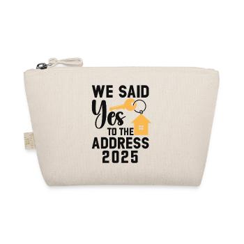 We Said Yes to the Address 2026 - Organic Pouch - nature - Front