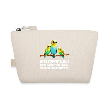 Careful - We know all your secrets - Organic Pouch - nature - Front