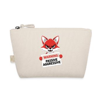 Warning: Passive Aggressive Fox Cartoon - Organic Pouch - nature - Front