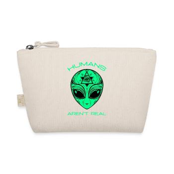 Scary but Funny Humans Aren't Real Alien Area51 Gi - Organic Pouch - nature - Front