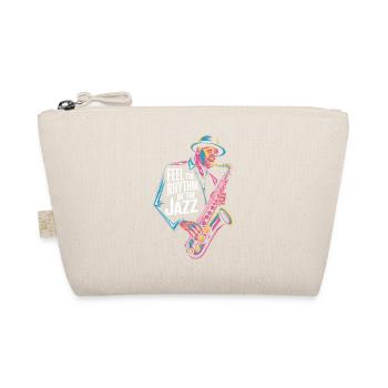 Feel the rhythm, be the jazz - Organic Pouch - nature - Front