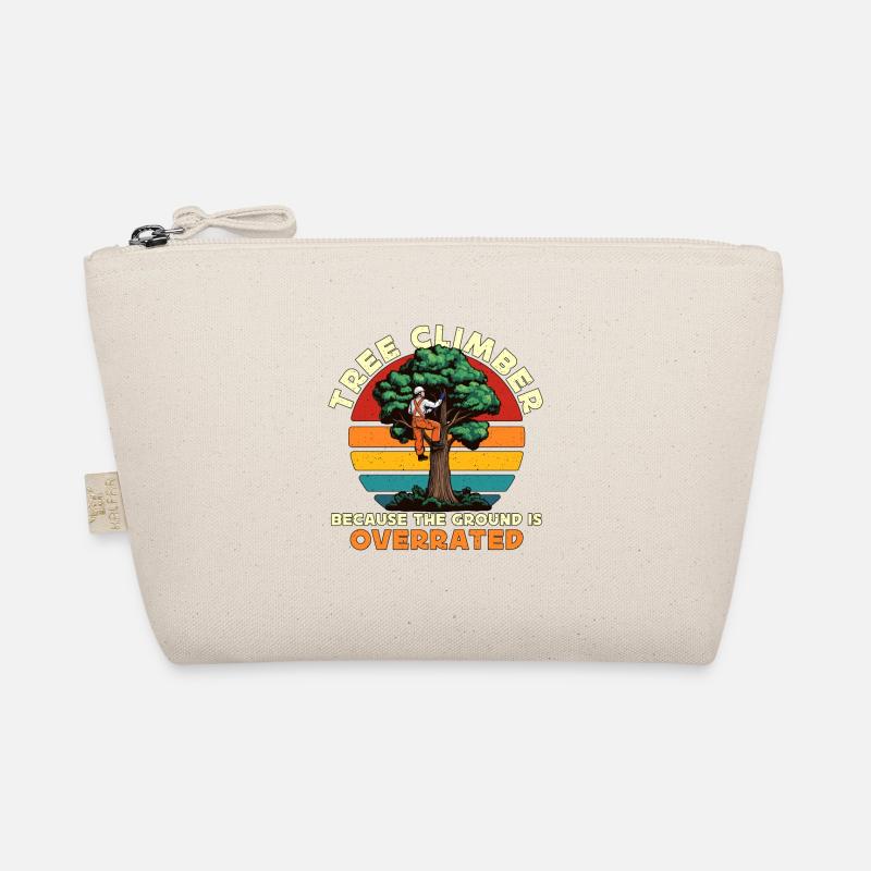 Arborist Tree Climber Because The Forest Worker Organic Pouch