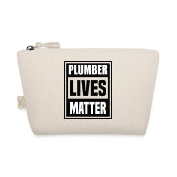 Plumber lives matter - Trousse biologique - nature - Devant