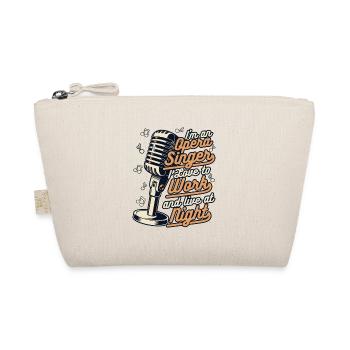 I Love To Work And Live At Night Vocalist Lover - Organic Pouch - nature - Front