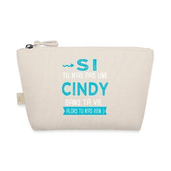 Cindy Si tu n as pas une cindy - Trousse biologique - nature - Devant