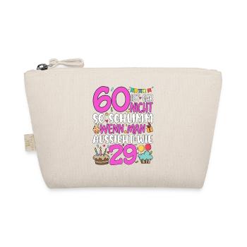 60 is not so bad - Organic Pouch - nature - Front