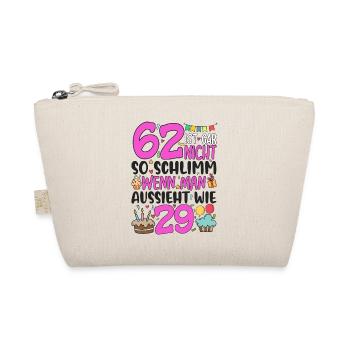 62nd birthday women 62 is not so bad - Organic Pouch - nature - Front