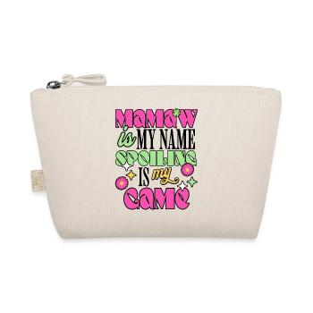 Mamaw Is My Name Spoiling Is My Game New Grandma - Organic Pouch - nature - Front