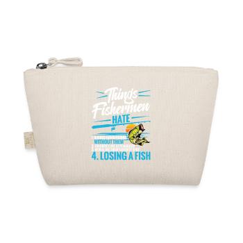 Things Fishermen Hate 1. Friends Who Fish Joke - Organic Pouch - nature - Front