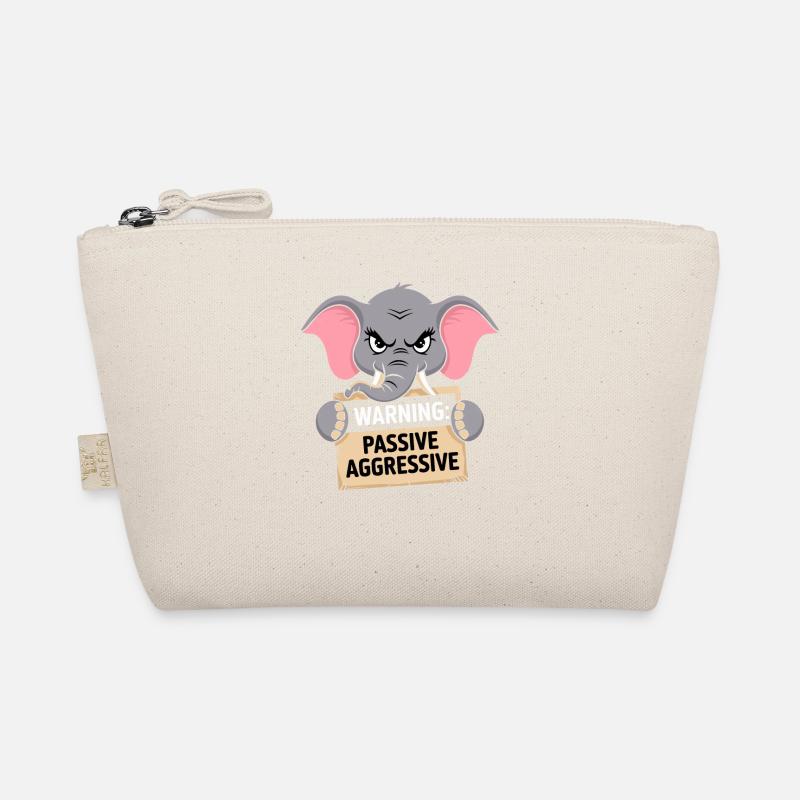 Caution: Passive Aggressive Elephant Humor Organic Pouch
