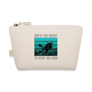 Scuba Diving Life's Too Short To Stay On Swimming - Bio-Täschchen - Natur - Vorne