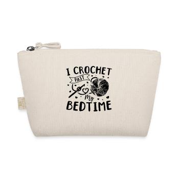 I Crochet past my bedtime - Funny Crochet - Bio-Täschchen - Natur - Vorne
