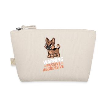 Warning Passive Aggressive Hund Cartoon - Bio-Täschchen - Natur - Vorne