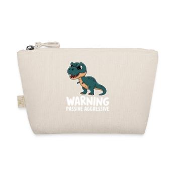 Warning Passive Aggressive Dino Humor - Organic Pouch - nature - Front