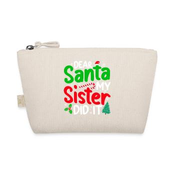 Dear Santa My Sister Did It Naugthy Christmas - Bio-Täschchen - Natur - Vorne