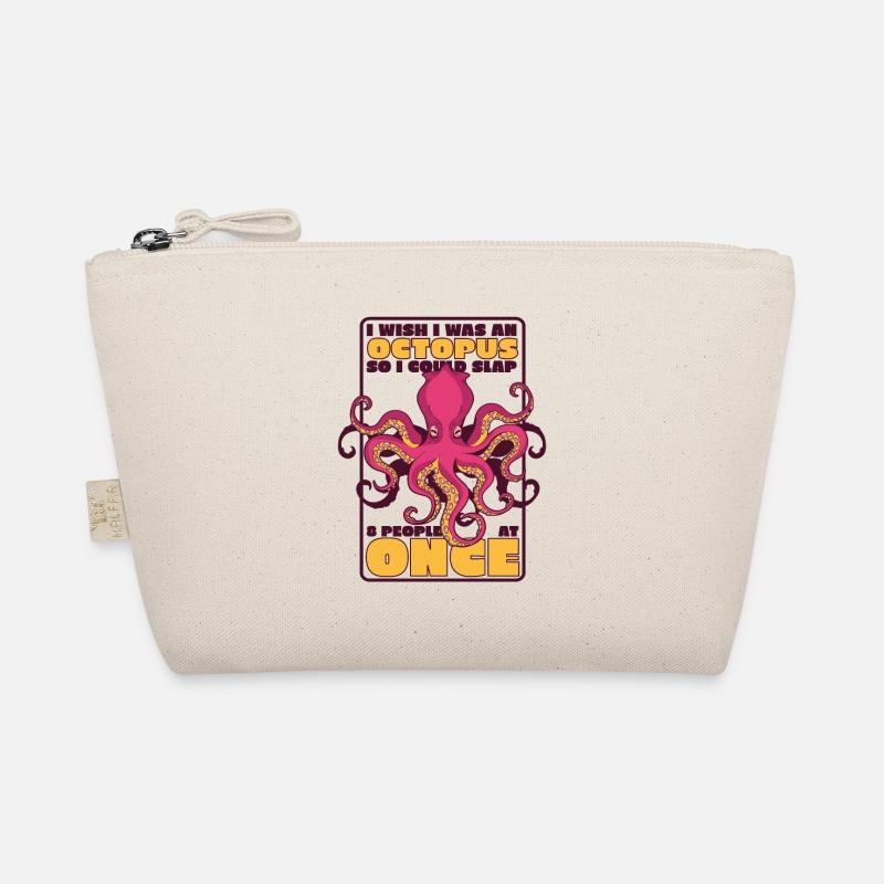 Could Slap 8 People At Once Cephalopoda Octopodes Organic Pouch