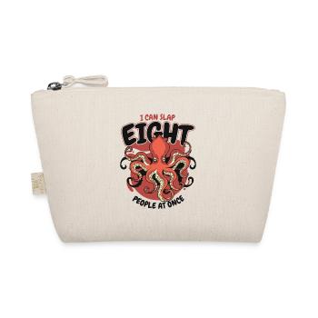 Can Slap Eight People At Once Octopodes Octopoda - Organic Pouch - nature - Front