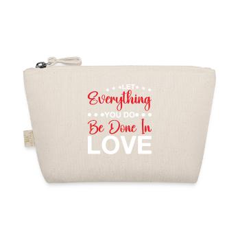 Let Everything You Do Be Done In Love 6 - Bio-Täschchen - Natur - Vorne
