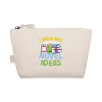 Librarians Have The Most Novel Ideas - Bio-Täschchen - Natur - Vorne