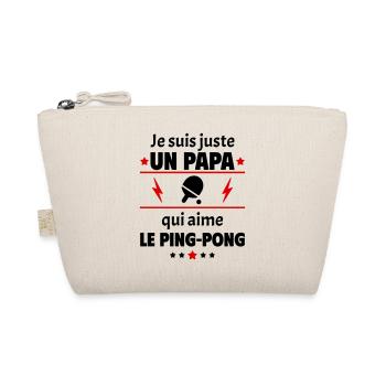 Juste un papa qui aime le ping-pong, pongiste,noël - Trousse biologique - nature - Devant