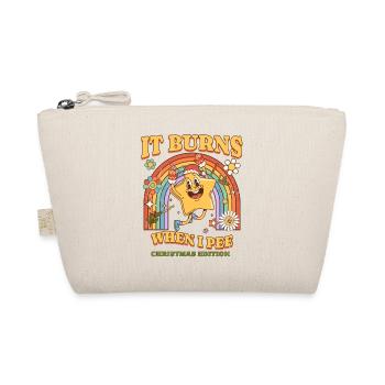 Winter Edition "It Burns when i Pee"! sarcastic - Organic Pouch - nature - Front